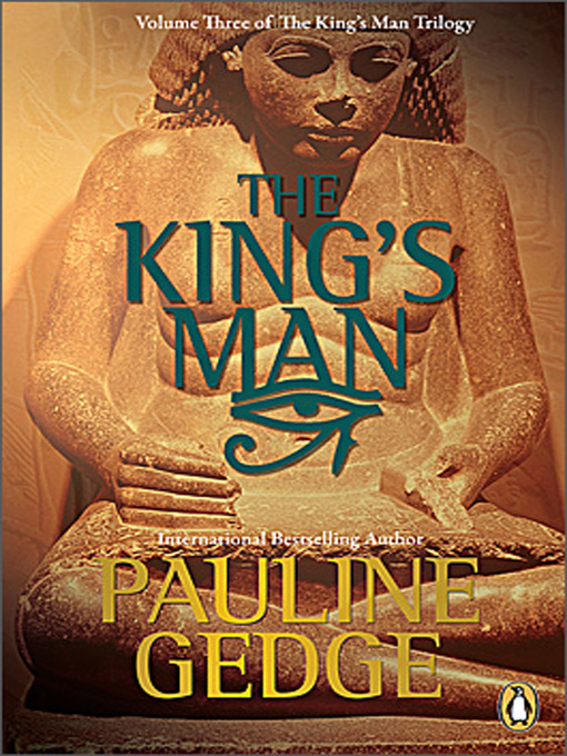 Title details for The King's Man by Pauline Gedge - Available
